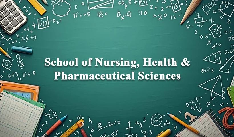Sister Nivedita UniversitySchool of Nursing, Health & Pharmaceutical Sciences
